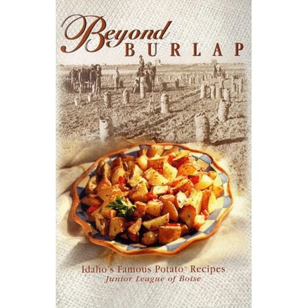 Beyond Burlap: Idaho's Famous Potato Recipes